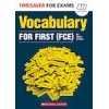 TIMESAVER FOR EXAMS: VOCABULARY FOR FIRST (FCE)