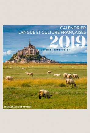 CALENDRIER 2019 – LE FRANÇAIS EN QUESTIONS CALENDRIER 2019 – LE FRANÇAIS EN QUESTIONS
