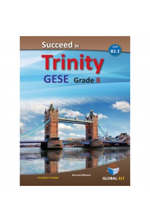 SUCCEED IN TRINITY-GESE-GRADE 8 +- SELF-STUDY EDITION