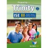 PREPARING FOR TRINITY-ISE III - CEFR C1 - READING - WRITING - SPEAKING - LISTENING - STUDENT'S BOOK