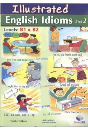 Illustrated Idioms Book 2 - B1-B2 Teacher's Book