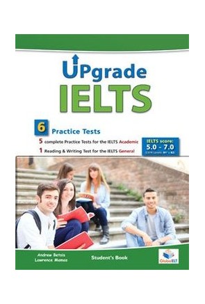 Upgrade IELTS – 6 Tests (5 Academic + 1 General) – Student's Book