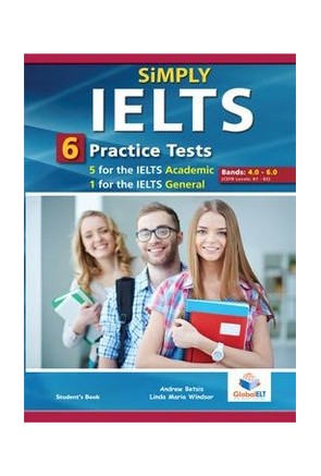 Simply IELTS – 6 Tests (5 Academic + 1 General) – Student's Book