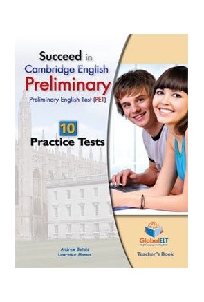 Succeed in Cambridge PET B1 – 10 Tests – Teacher's Book