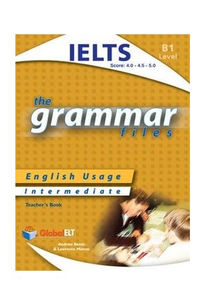 Grammar Files B1 IELTS – Teacher's Book