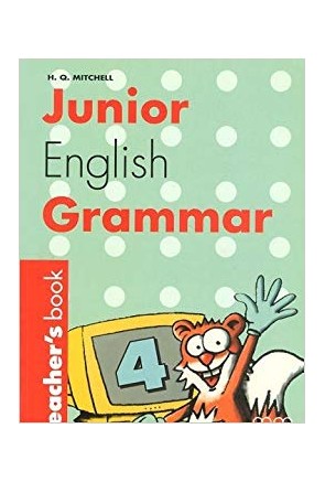 JUNIOR ENGLISH GRAMMAR 4 TEACHER'S BOOK 