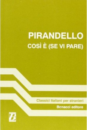 Pirandello - Così è (se vi pare) 