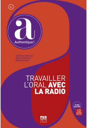 TRAVAILLER L´ORAL AVEC LA RADIO - B1