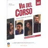 Via del Corso A2 – Libro dello studente ed esercizi (+2 audio CD + DVD Video)