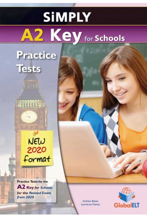 SIMPLY A2 KEY FOR SCHOOLS – 2020 FORMAT – SELF STUDY EDITION