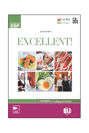 EXCELLENT! (Catering: Cooking & Service) (B1-B2)