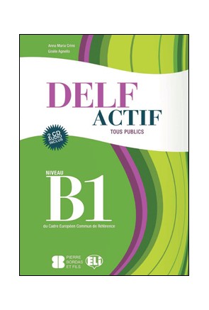 DELF ACTIF B1 TOUS BOOK + 2 AUDIO CDS