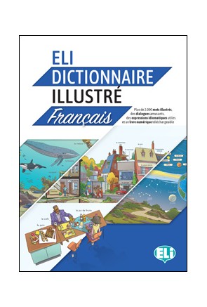 DICTIONNAIRE ILLUSTRÉ FRANÇAIS A2-B2