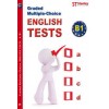 GRADED MULTIPLE CHOICE - ENGLISH TESTS B1
