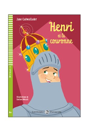 HENRI ET LA COURONNE + CD 