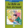 La belle au bois dormant + CD