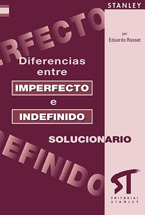 Diferencias entre imperfecto e indefinido - Solucionario