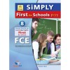 Simply Cambridge FCE for Schools – 8 Tests – Student's Book