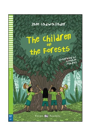 THE CHILDREN AND THE FORESTS (YR4)