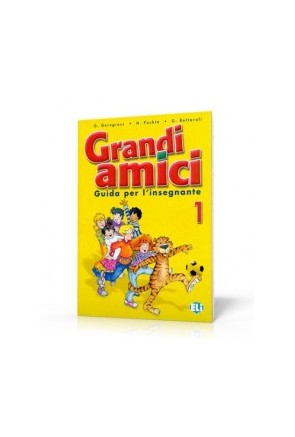 GRANDI AMICI 1 LIBRO DEL PROFESOR 