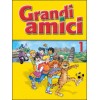 Grandi Amici 1 Libro dello studente