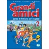 Grandi Amici 2 Libro dello studente