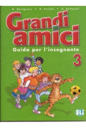 Grandi Amici 3 Guida per l'insegnante