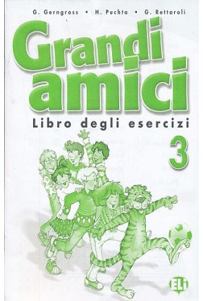 Grandi Amici 3 Libro degli esercizi
