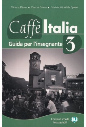 CAFFE ITALIA 3 GUIA PARA EL PROFESORADO 