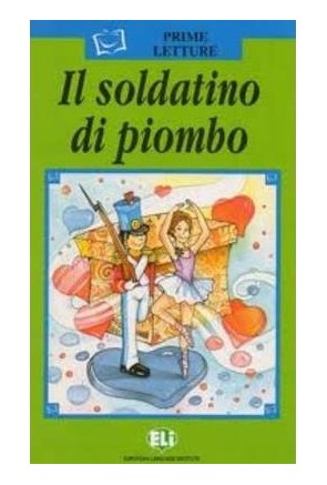 Il soldatino di piombo + CD Il soldatino di piombo + CD