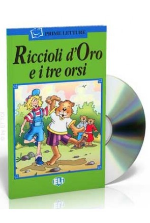 Riccioli d’Oro e i tre orsi + CD