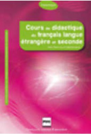 COURS DE DIDACTIQUE DE FRANÇAIS L.E. (EDIC 2009) 