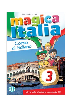 MAGICA ITALIA 3 - LIBRO ALUMNO + CD 