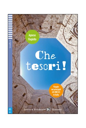 CHE TESORI! SITI UNESCO IN ITALIA (LG2)