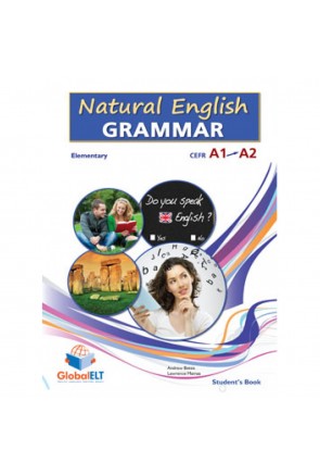 NATURAL ENGLISH GRAMMAR ELEMENTARY A1+ Self Study Edition