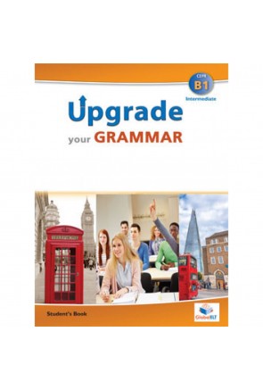 Upgrade your Grammar B1 Intermediate – Student's Book