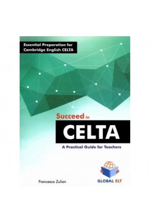 Succeed in CELTA – A Practical Guide for Teachers