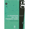 LA GRAMMAIRE TOUTS PREMIERS TEMPS+CD (2. ed) 