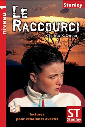 LE RACCOURCI