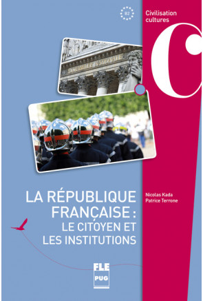 La République Française: Les Institutions