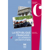 La République Française: Les Institutions
