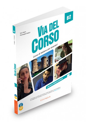 Via del Corso B2 – Libro dello studente de esercizi + 2CD + DVD