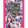 EXCEL IN ENGLISH B1+ SB+WB