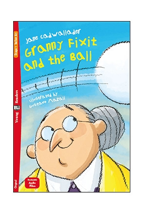 Granny Fixit and the Ball (YR1 Restyled)