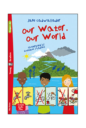 OUR WATER OUR FUTURE – YR4