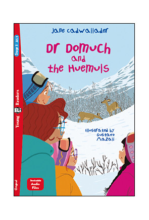 Dr Domuch and the Huemuls (YR3)