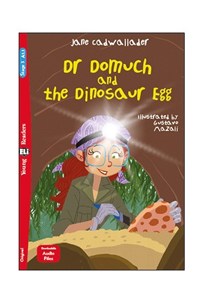 DR DOMUCH AND THE DINOSAUR EGG – YR3