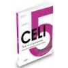 CELI 5 TEST DI PREPAZIONI + CD (C2)