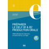 PRÉPARER LE DELF B1 & B2 PRODUCTION ORALE