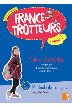 France-Trotteurs 1 Cahier d'activités N/E France-Trotteurs 1 Cahier d'activités N/E